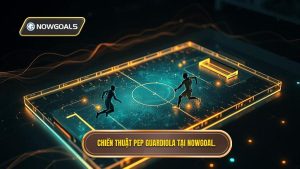 Chiến thuật Pep Guardiola: Phân tích chiều sâu triết lý bóng đá